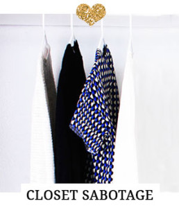 Is your closet sabotaging you?
