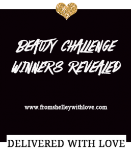 Beauty Challenge Week - From Shelley With Love Winners