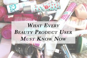 What Every Beauty Product User Must Know Now - Product Expiration