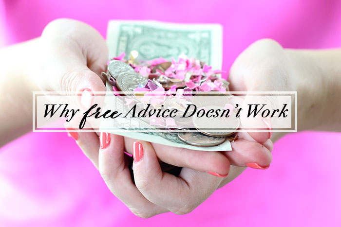 Why-Free-Advice-Doesn't-Work